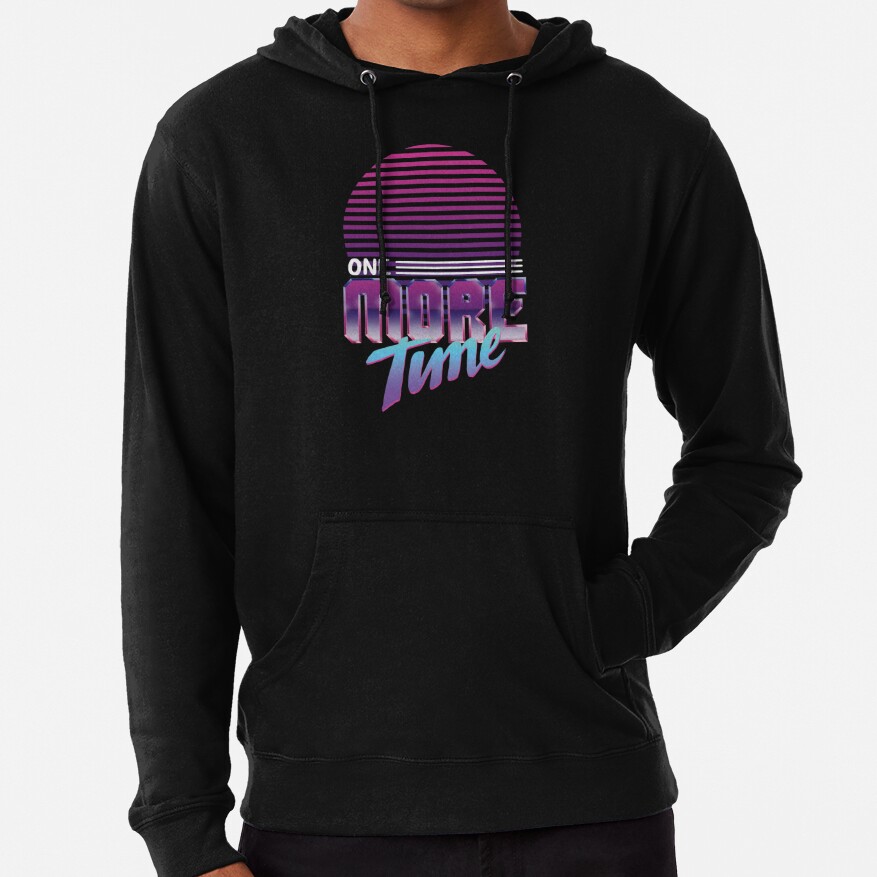 One More Time Hoodie